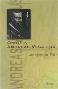 Andreas Vesalius - Luc Missotten