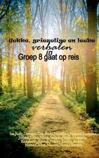 Groep 8 gaat op reis - Lucas van Leyden School - Paperback (9789461932709)