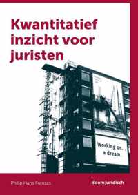 Boom Juridische studieboeken  -   Kwantitatief inzicht voor juristen