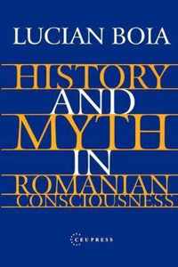 History and Myth in Romanian Consciousness