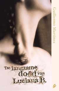 De Langzame Dood Van Luciana B.