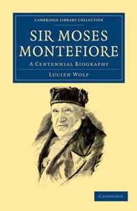 Sir Moses Montefiore