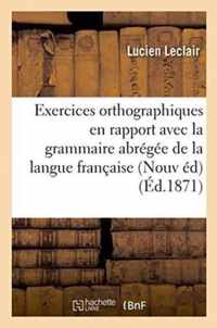 Exercices Orthographiques En Rapport Avec La Grammaire Abregee