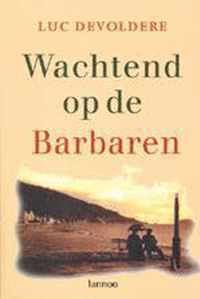 Wachtend op de barbaren