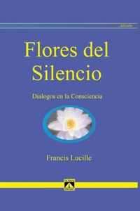 Flores del Silencio