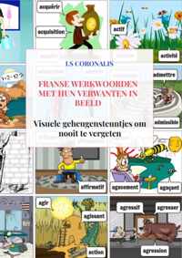 Franse werkwoorden met hun verwanten in beeld