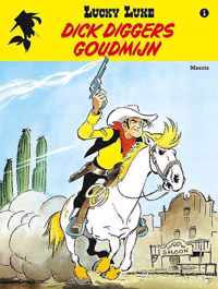 Lucky Luke 1 -   Dick Diggers goudmijn