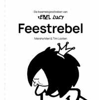 rEBEL LUCY 1 -   Feestrebel