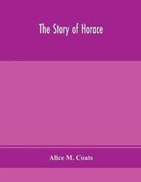 The story of Horace
