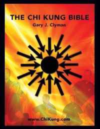 The Chi Kung Bible