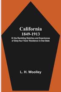 California 1849-1913