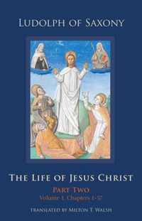 The Life of Jesus Christ