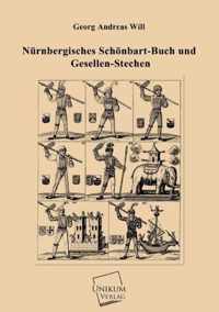 Nurnbergisches Schonbart-Buch Und Gesellen-Stechen