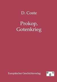 Prokop, Gotenkrieg