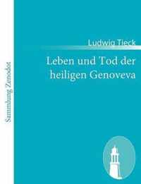 Leben und Tod der heiligen Genoveva