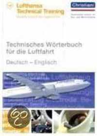 Technisches Wörterbuch Für Die Luftfahrt. Deutsch - Englisch