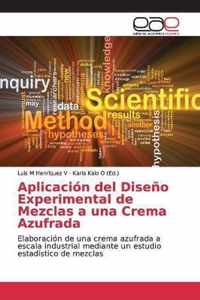 Aplicacion del Diseno Experimental de Mezclas a una Crema Azufrada