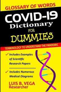 COVID-19 Dictionary for Dummies