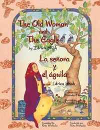 The Old Woman and the Eagle - La Senora y El Agui