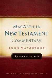 Revelation 1-11 Macarthur New Testament Commentary