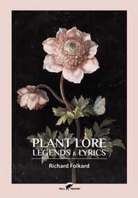 Plant Lore, Legends & Lyrics