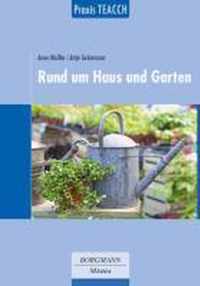 Praxis TEACCH: Rund um Haus und Garten