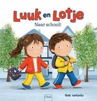 Luuk en Lotje  -   Naar school!