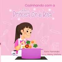 Princesa Cor de Rosa