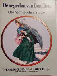 de Hut van Oom Tom - Beecher Stowe , Harriet