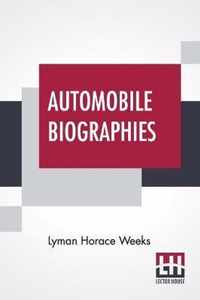 Automobile Biographies