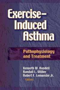 Exercise Induced Asthma Pathophysiology and Treatment