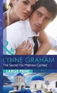 The Secret His Mistress Carried
