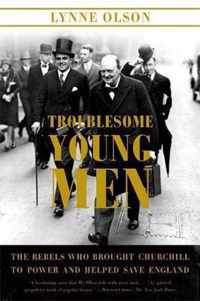 Troublesome Young Men