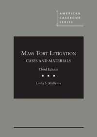 Mass Tort Litigation, Cases and Materials