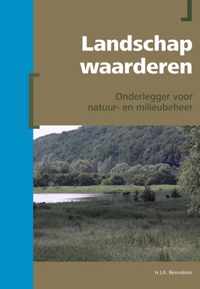 Berendsen - Fysische geografie van Nederland  -   Landschap waarderen