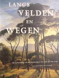 Langs velden en wegen