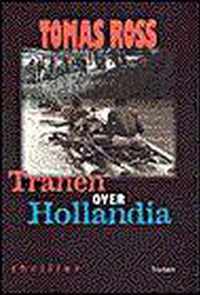 Tranen Over Hollandia