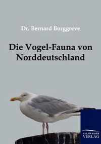 Die Vogel-Fauna Von Norddeutschland