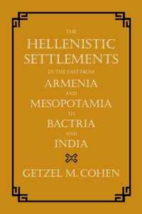Hellenistic Settlements In The East Arme