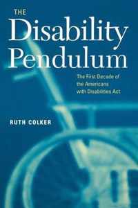 The Disability Pendulum