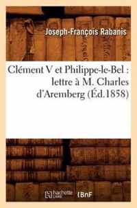 Clement V Et Philippe-Le-Bel