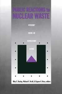 Public Reactions to Nuclear Waste