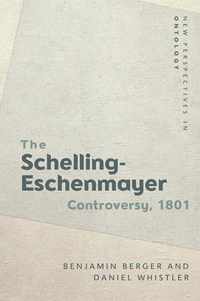 The 1801 Schelling-Eschenmayer Controversy