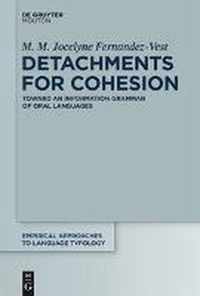 Detachments for Cohesion