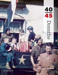 Drenthe 40-45 - Michiel A.W. Gerding - Hardcover (9789462580497)
