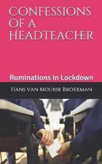 Confessions of a Headteacher