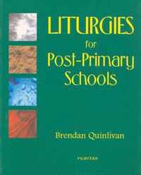 Liturgies for Post-Primary Schools