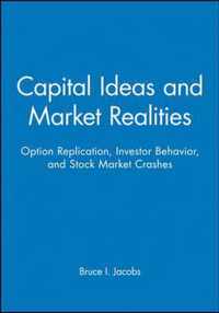 Capital Ideas and Market Realities