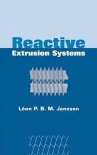 Reactive Extrusion Systems