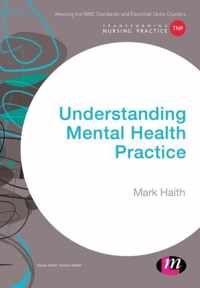 Understanding Mental Health Practice